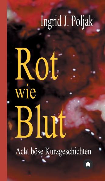 Rot wie Blut