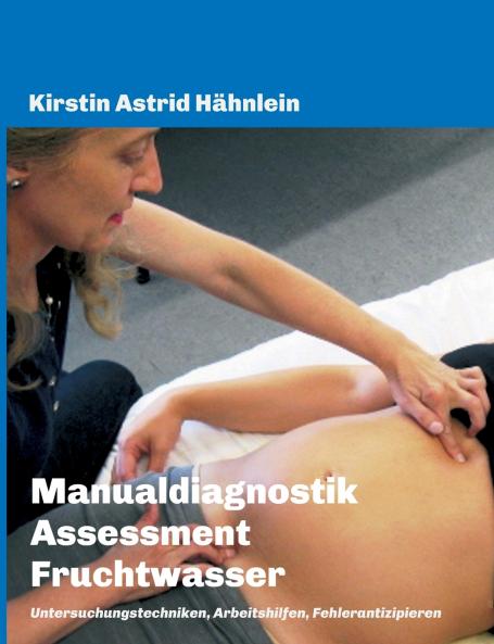 Manualdiagnostik Assessment Fruchtwasser