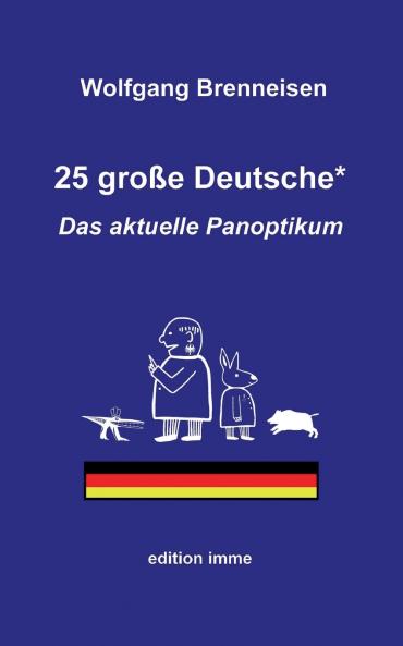 25 große Deutsche*