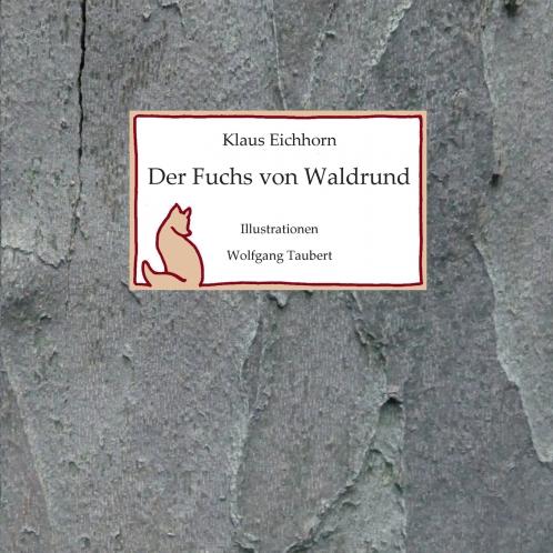 Der Fuchs von Waldrund