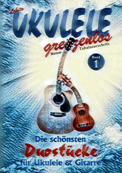 Die schönsten Duostücke für Ukulele und Gitarre