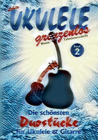 Duostücke für Ukulele und Gitarre