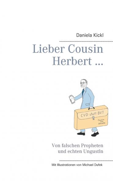 Lieber Cousin Herbert ...