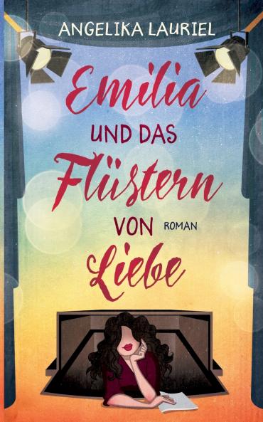 Emilia und das Fl��stern von Liebe