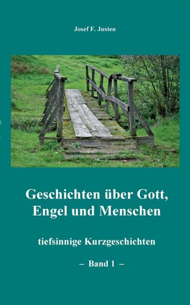 Geschichten ��ber Gott Engel und Menschen