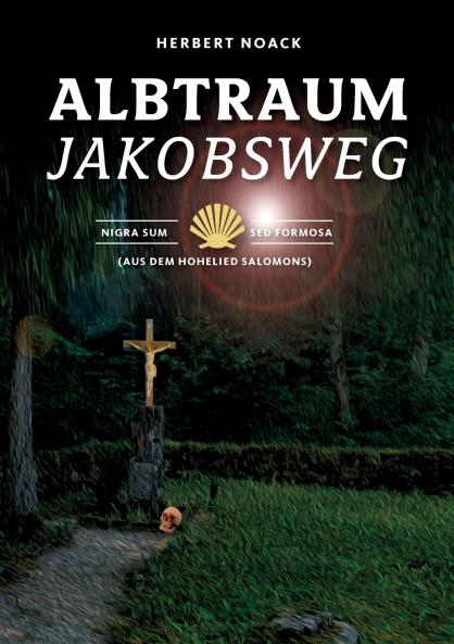 Albtraum Jakobsweg