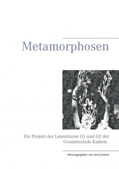Metamorphosen