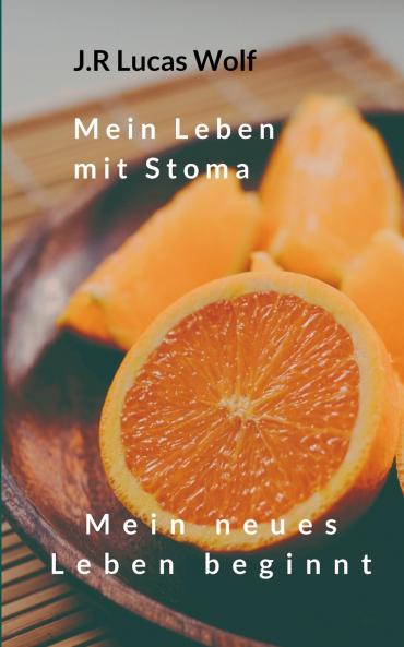 Mein Leben mit Stoma