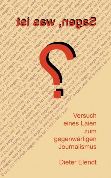 Sagen was ist?