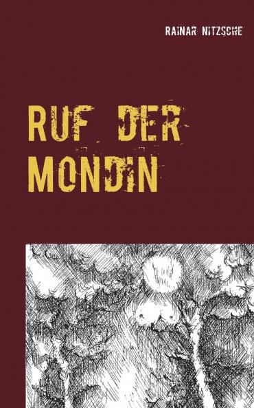 Ruf der Mondin