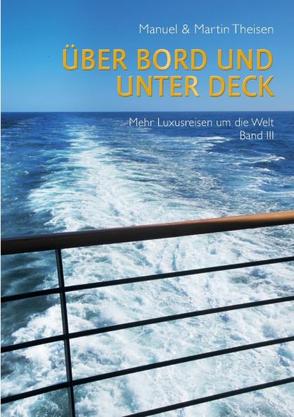 Über Bord und unter Deck