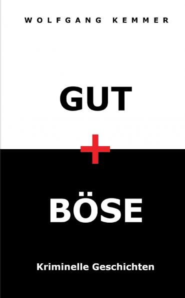 Gut und Böse
