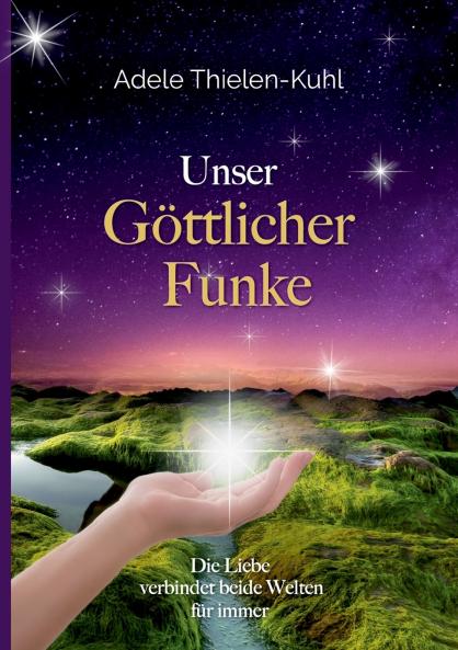 Unser Göttlicher Funke