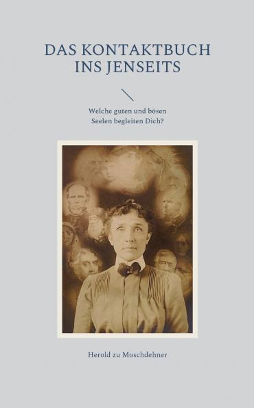 Das Kontaktbuch ins Jenseits