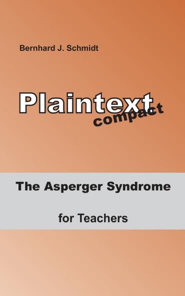 The Asperger Syndrome for Teachers