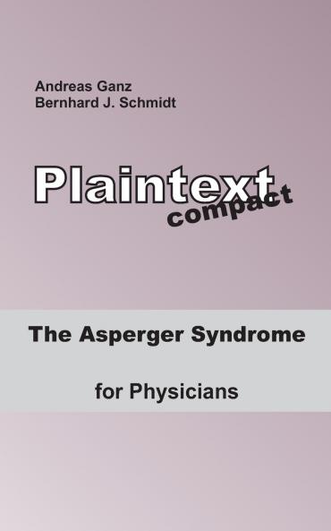 The Asperger Syndrome for Physicians