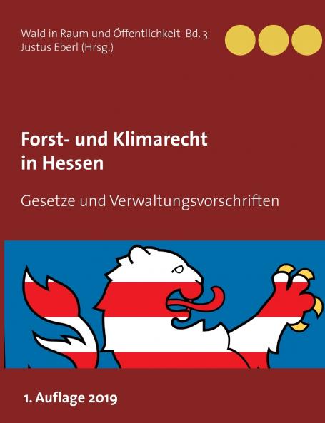 Forst- und Klimarecht in Hessen