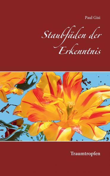 Staubfäden der Erkenntnis