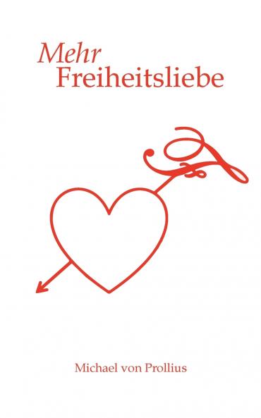 Mehr Freiheitsliebe