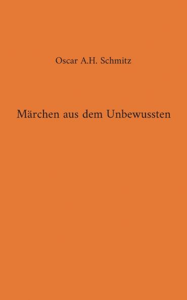 Märchen aus dem Unbewussten