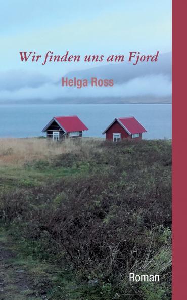 Wir finden uns am Fjord