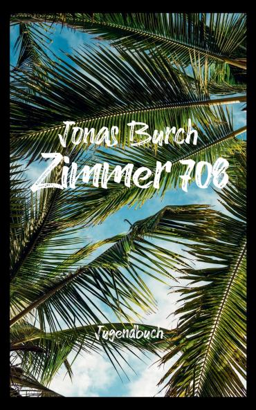 Zimmer 708