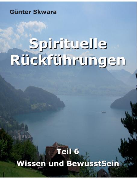 Spirituelle Rückführungen