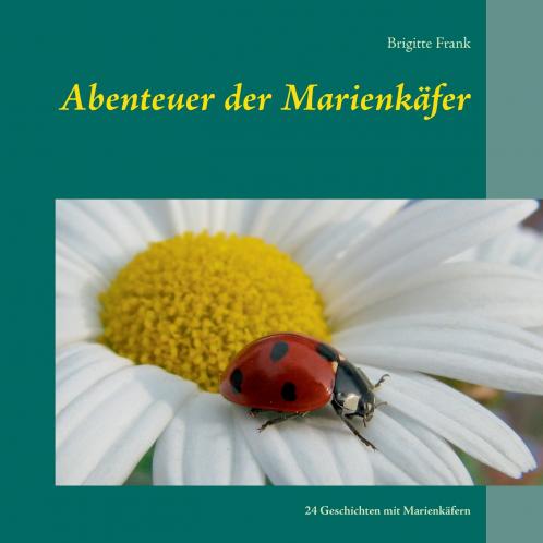 Abenteuer der Marienkäfer