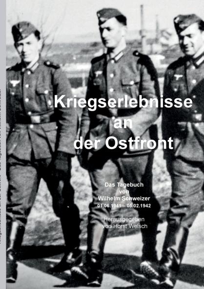 Kriegserlebnisse an der Ostfront