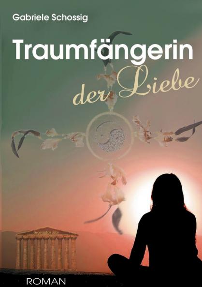 Traumfängerin der Liebe