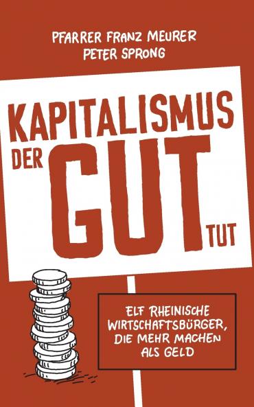 Kapitalismus der gut tut
