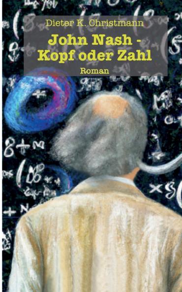 John Nash - Kopf oder Zahl
