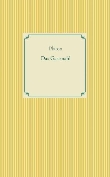 Das Gastmahl