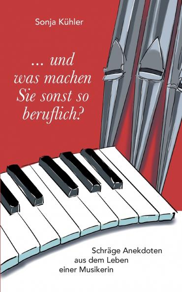 ... und was machen Sie sonst so beruflich?