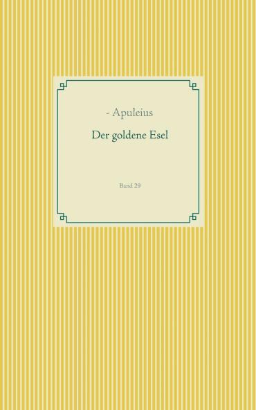 Der goldene Esel