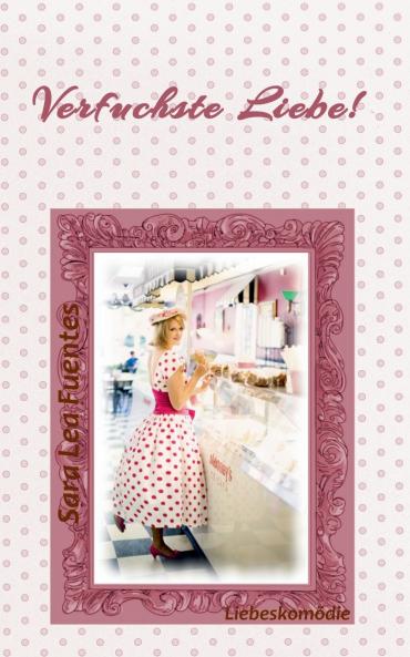 Verfuchste Liebe!