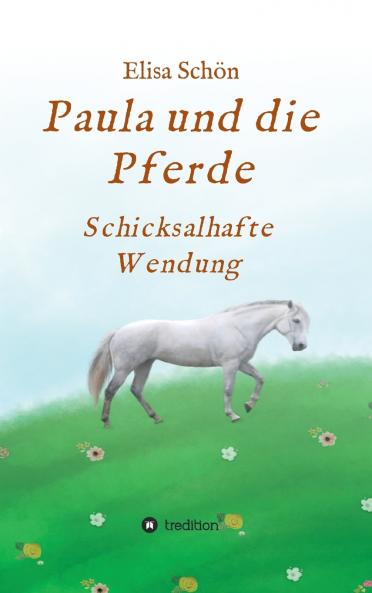 Paula und die Pferde