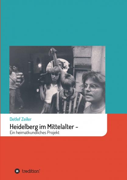 Heidelberg im Mittelalter