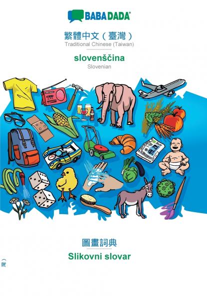 Traditional Chinese (Taiwan) (in chinese script) - slovenš?ina visual dictionary