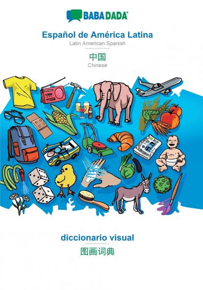 Español de América Latina - Chinese (in chinese script) diccionario visual
