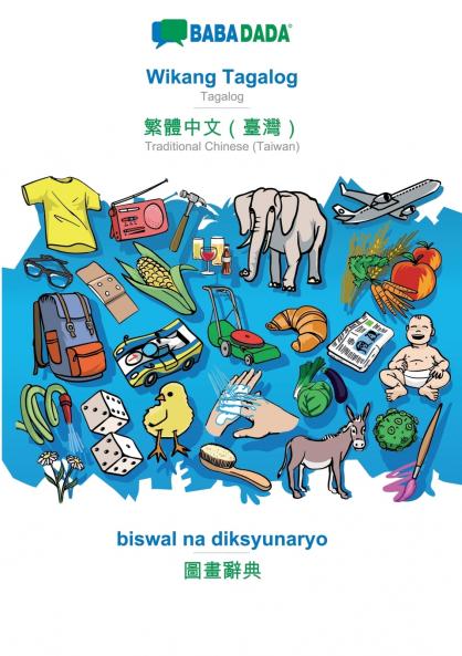 Wikang Tagalog - Traditional Chinese (Taiwan) (in chinese script) biswal na diksyunaryo