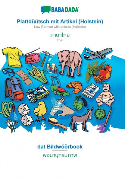 Plattdüütsch mit Artikel (Holstein) - Thai (in thai script) dat Bildwöörbook