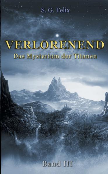 Verlorenend Band III
