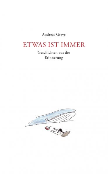 Etwas ist immer
