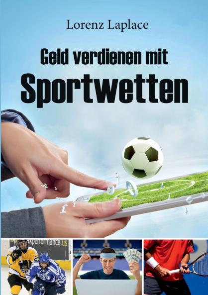 Geld verdienen mit Sportwetten