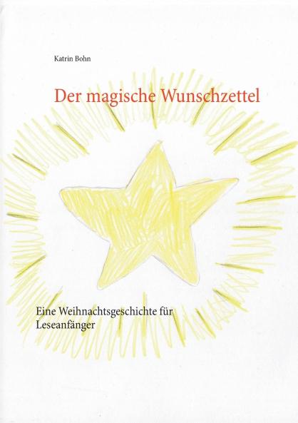 Der magische Wunschzettel