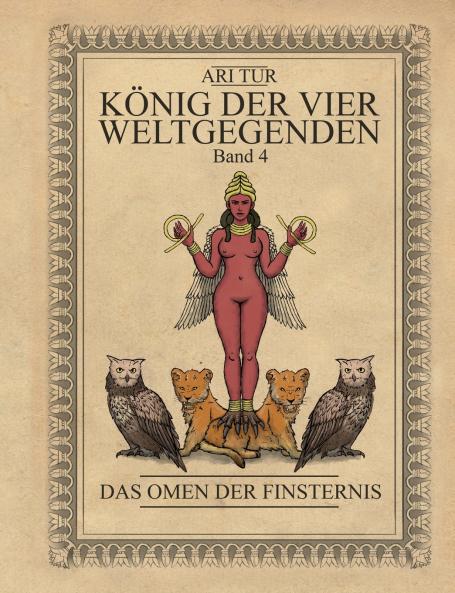 König der vier Weltgegenden - Band 4