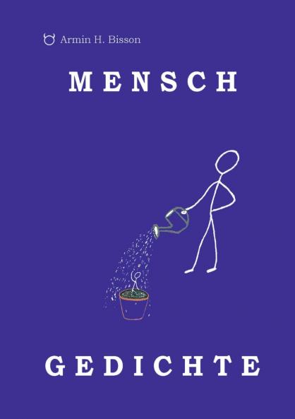 MENSCH GEDICHTE