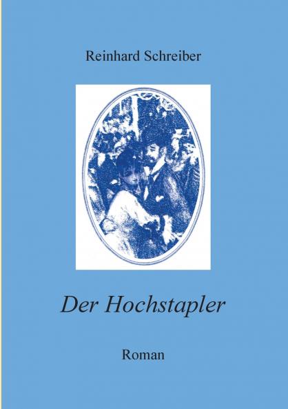 Der Hochstapler