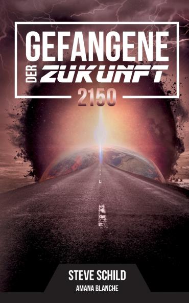 Gefangene der Zukunft 2150